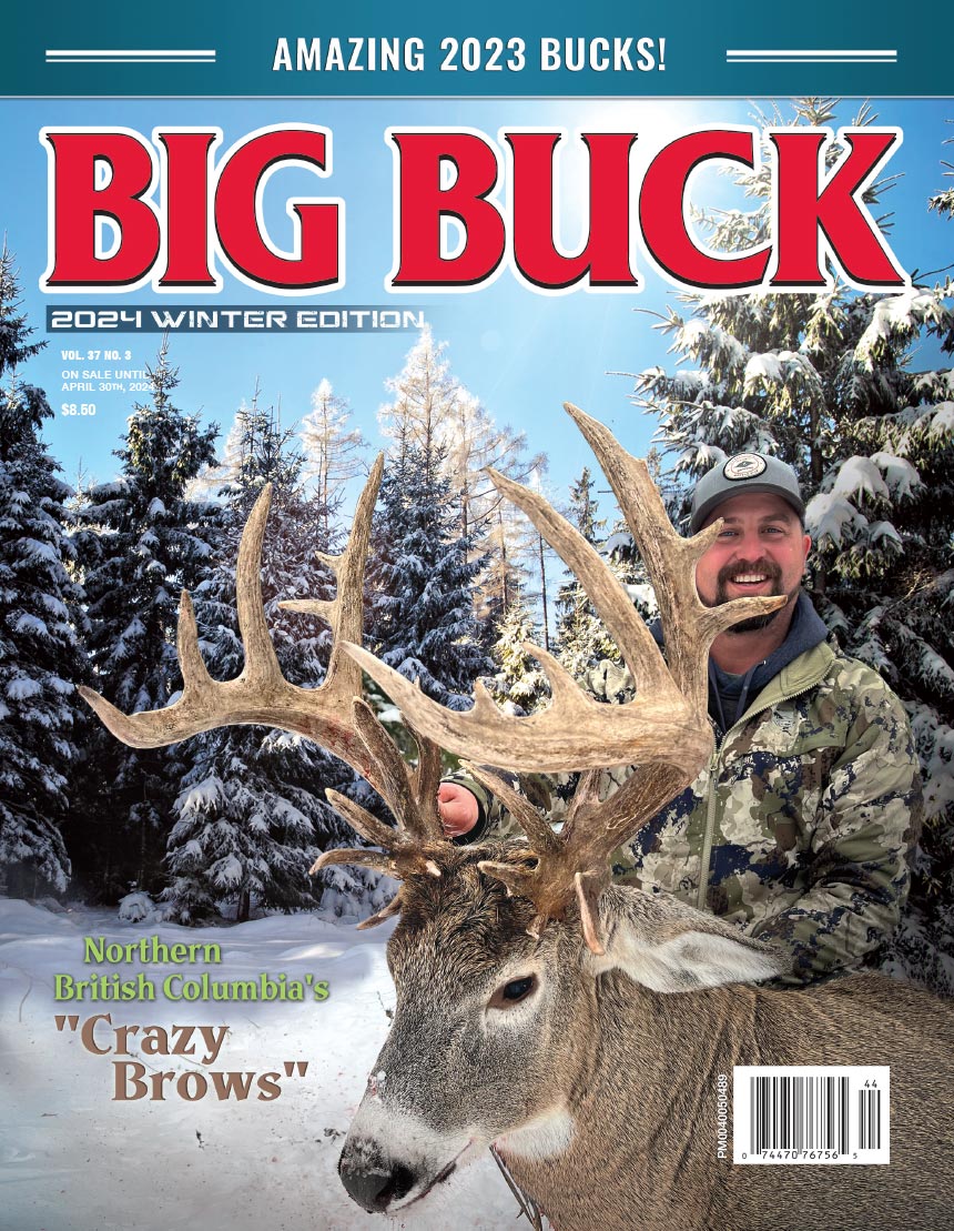 Big Buck Magazine  Year Round Deer Hunting Magazine dedicated to avid deer  hunters in North America